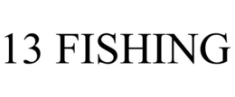 13 FISHING trademark