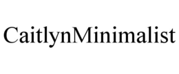 CAITLYNMINIMALIST trademark