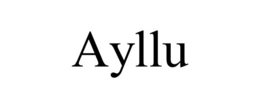 AYLLU trademark