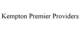 KEMPTON PREMIER PROVIDERS trademark