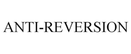 ANTI-REVERSION trademark