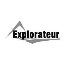 EXPLORATEUR trademark