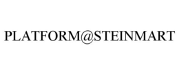 PLATFORM@STEINMART trademark