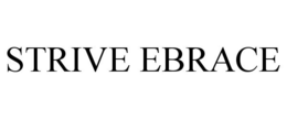 STRIVE EBRACE trademark
