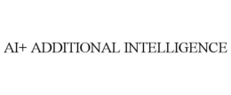 AI+ ADDITIONAL INTELLIGENCE trademark