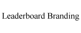 LEADERBOARD BRANDING trademark
