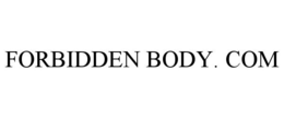 FORBIDDEN BODY. COM trademark