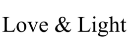 LOVE & LIGHT trademark