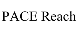 PACE REACH trademark