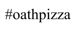 #OATHPIZZA trademark