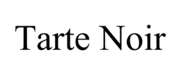 TARTE NOIR trademark