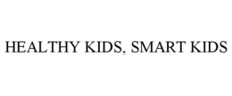 HEALTHY KIDS, SMART KIDS trademark