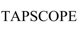 TAPSCOPE trademark