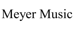 MEYER MUSIC trademark