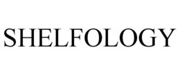 SHELFOLOGY trademark
