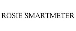 ROSIE SMARTMETER trademark