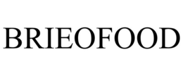 BRIEOFOOD trademark