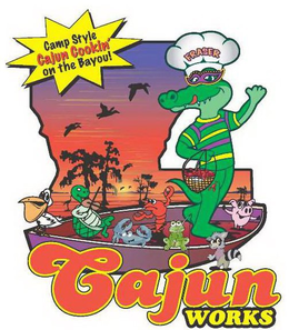 CAMP STYLE CAJUN COOKIN' ON THE BAYOU! CAJUN WORKS FRASER trademark