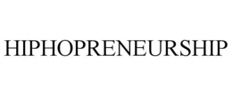 HIPHOPRENEURSHIP trademark