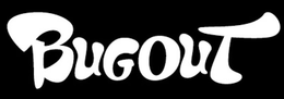BUGOUT trademark