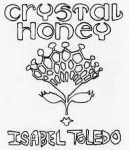 CRYSTAL HONEY ISABEL TOLEDO trademark
