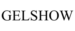 GELSHOW trademark