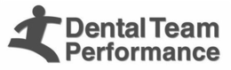 DENTAL TEAM PERFORMANCE trademark