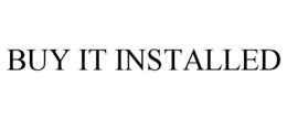 BUY IT INSTALLED trademark