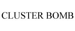 CLUSTER BOMB trademark