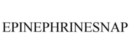 EPINEPHRINESNAP trademark