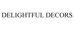 DELIGHTFUL DECORS trademark