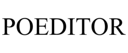 POEDITOR trademark