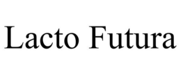 LACTO FUTURA trademark