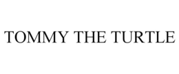 TOMMY THE TURTLE trademark