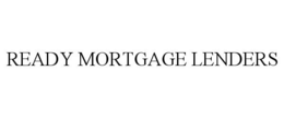 READY MORTGAGE LENDERS trademark