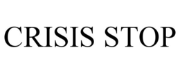 CRISIS STOP trademark