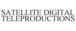 SATELLITE DIGITAL TELEPRODUCTIONS trademark
