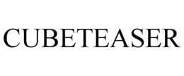 CUBETEASER trademark