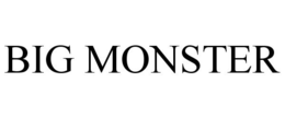 BIG MONSTER trademark