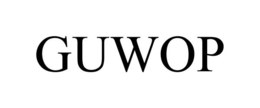 GUWOP trademark