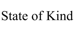 STATE OF KIND trademark