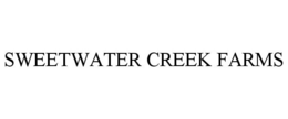 SWEETWATER CREEK FARMS trademark