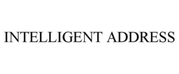 INTELLIGENT ADDRESS trademark