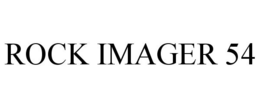 ROCK IMAGER 54 trademark