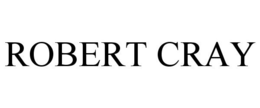 ROBERT CRAY trademark