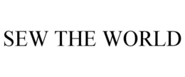 SEW THE WORLD trademark
