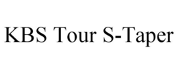 KBS TOUR S-TAPER trademark