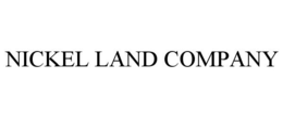 NICKEL LAND COMPANY trademark