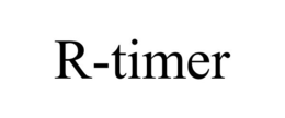 R-TIMER trademark
