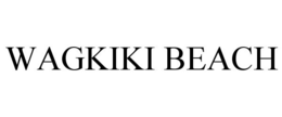 WAGKIKI BEACH trademark